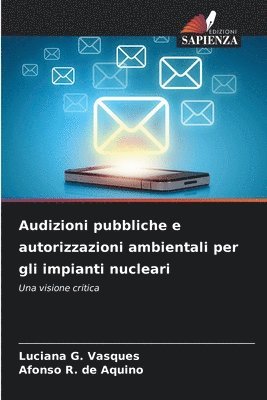 bokomslag Audizioni pubbliche e autorizzazioni ambientali per gli impianti nucleari