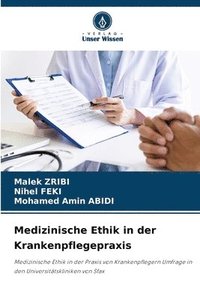 bokomslag Medizinische Ethik in der Krankenpflegepraxis
