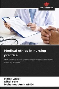 bokomslag Medical ethics in nursing practice