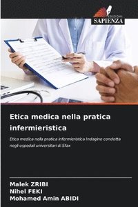 bokomslag Etica medica nella pratica infermieristica