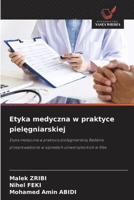 bokomslag Etyka medyczna w praktyce piel?gniarskiej