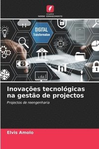 bokomslag Inovações tecnológicas na gestão de projectos