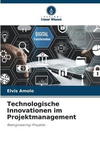 bokomslag Technologische Innovationen im Projektmanagement