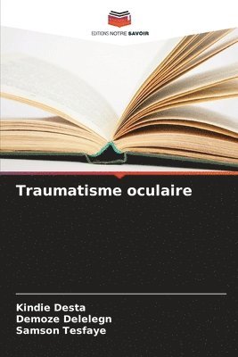 bokomslag Traumatisme oculaire
