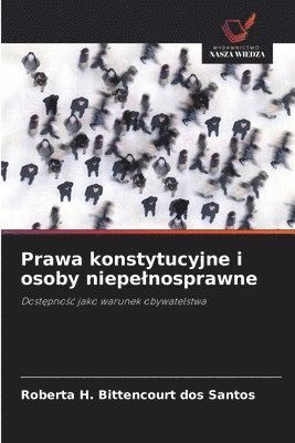 bokomslag Prawa konstytucyjne i osoby niepelnosprawne