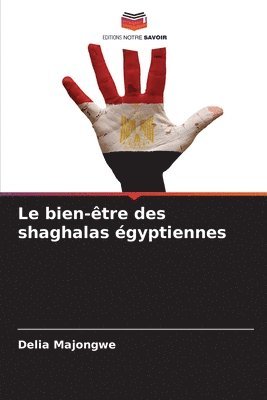 bien-être des shaghalas égyptiennes
