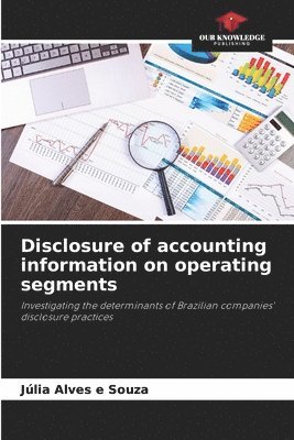 Disclosure of accounting information on operating segments