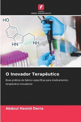 bokomslag O Inovador Terapêutico