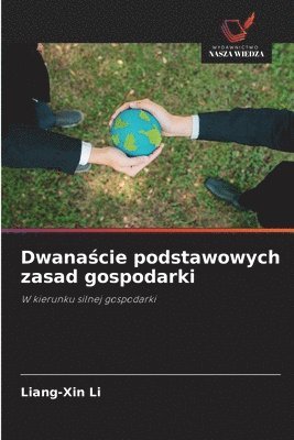 bokomslag Dwana?cie podstawowych zasad gospodarki