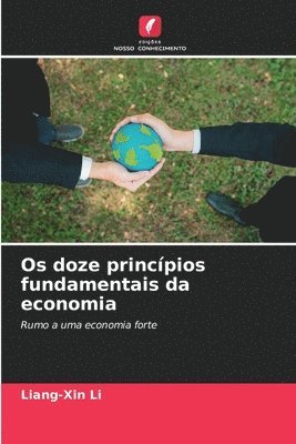 Os doze princípios fundamentais da economia