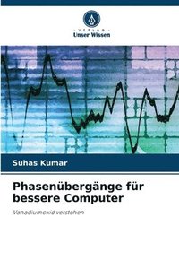 bokomslag Phasenübergänge für bessere Computer