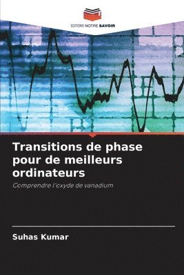 bokomslag Transitions de phase pour de meilleurs ordinateurs