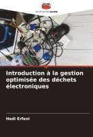 bokomslag Introduction à la gestion optimisée des déchets électroniques