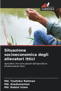 bokomslag Situazione socioeconomica degli allevatori ittici