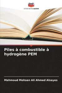 bokomslag Piles à combustible à hydrogène PEM