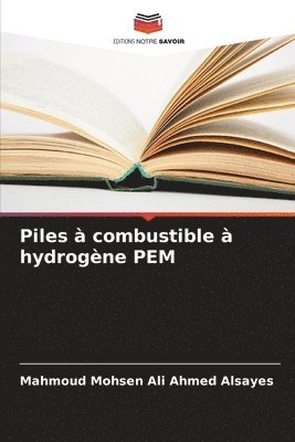 bokomslag Piles à combustible à hydrogène PEM