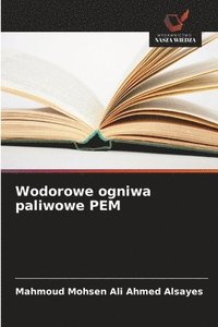 bokomslag Wodorowe ogniwa paliwowe PEM