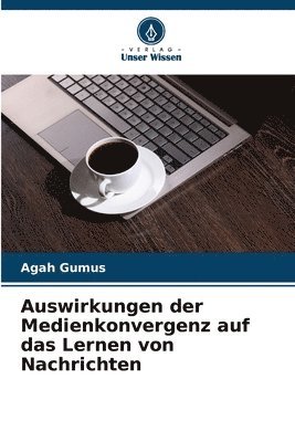 bokomslag Auswirkungen der Medienkonvergenz auf das Lernen von Nachrichten