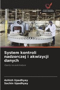 bokomslag System kontroli nadzorczej i akwizycji danych