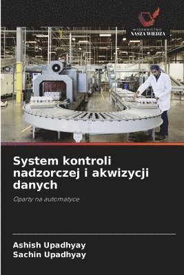 bokomslag System kontroli nadzorczej i akwizycji danych