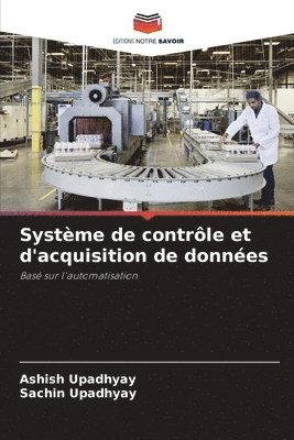 bokomslag Système de contrôle et d'acquisition de données