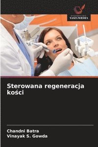 bokomslag Sterowana regeneracja ko?ci