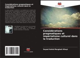 Considérations pragmatiques et impérialisme culturel dans la traduction