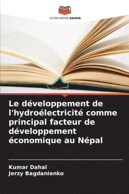 Kumar Dahal, Jerzy Bagdanienko - développement de l'hydroélectricité comme principal facteur de développement économique au Népal, Häftad