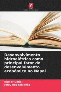 bokomslag Desenvolvimento hidroelétrico como principal fator de desenvolvimento económico no Nepal