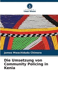 bokomslag Die Umsetzung von Community Policing in Kenia