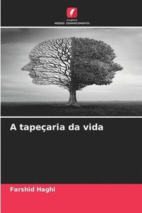 bokomslag A tapeçaria da vida