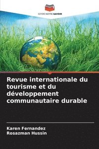 bokomslag Revue internationale du tourisme et du développement communautaire durable