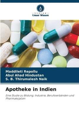 Maddileti Repollu, Abul Ahad Hindustan, MADDILETI REPOLLU, S. B. Thirumalesh Naik - Apotheke in Indien, Häftad