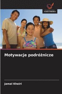bokomslag Motywacje podró?nicze