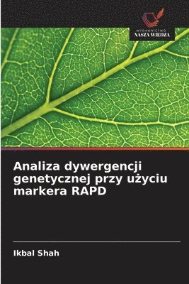 bokomslag Analiza dywergencji genetycznej przy u?yciu markera RAPD