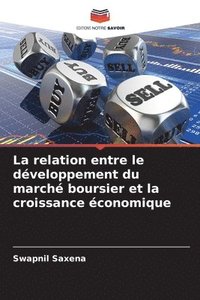 bokomslag La relation entre le développement du marché boursier et la croissance économique