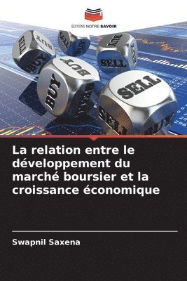 Swapnil Saxena - relation entre le développement du marché boursier et la croissance économique, Häftad