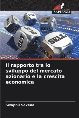 rapporto tra lo sviluppo del mercato azionario e la crescita economica