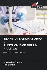 bokomslag Esami Di Laboratorio E Punti Chiave Della Pratica