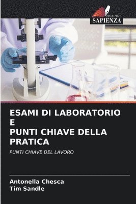 Antonella Chesca, Tim Sandle - Esami Di Laboratorio E Punti Chiave Della Pratica, Häftad