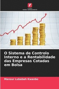 bokomslag O Sistema de Controlo Interno e a Rentabilidade das Empresas Cotadas em Bolsa