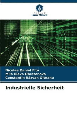 Nicolae Daniel Fî&#538;&#258;, Mila Ilieva Obretenova, Nicolae Daniel FÎ¿A - Industrielle Sicherheit, Häftad