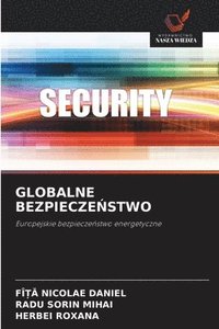 bokomslag Globalne Bezpiecze?stwo