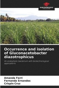bokomslag Occurrence and isolation of Gluconacetobacter diazotrophicus