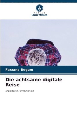 achtsame digitale Reise