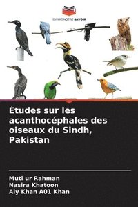 bokomslag Études sur les acanthocéphales des oiseaux du Sindh, Pakistan