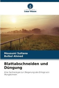 bokomslag Blattabschneiden und Düngung