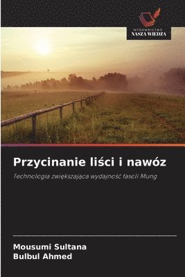 bokomslag Przycinanie li?ci i nawóz
