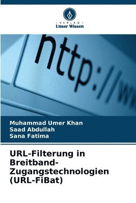 URL-Filterung in Breitband-Zugangstechnologien (URL-FiBat)