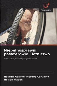 bokomslag Niepelnosprawni pasa?erowie i lotnictwo